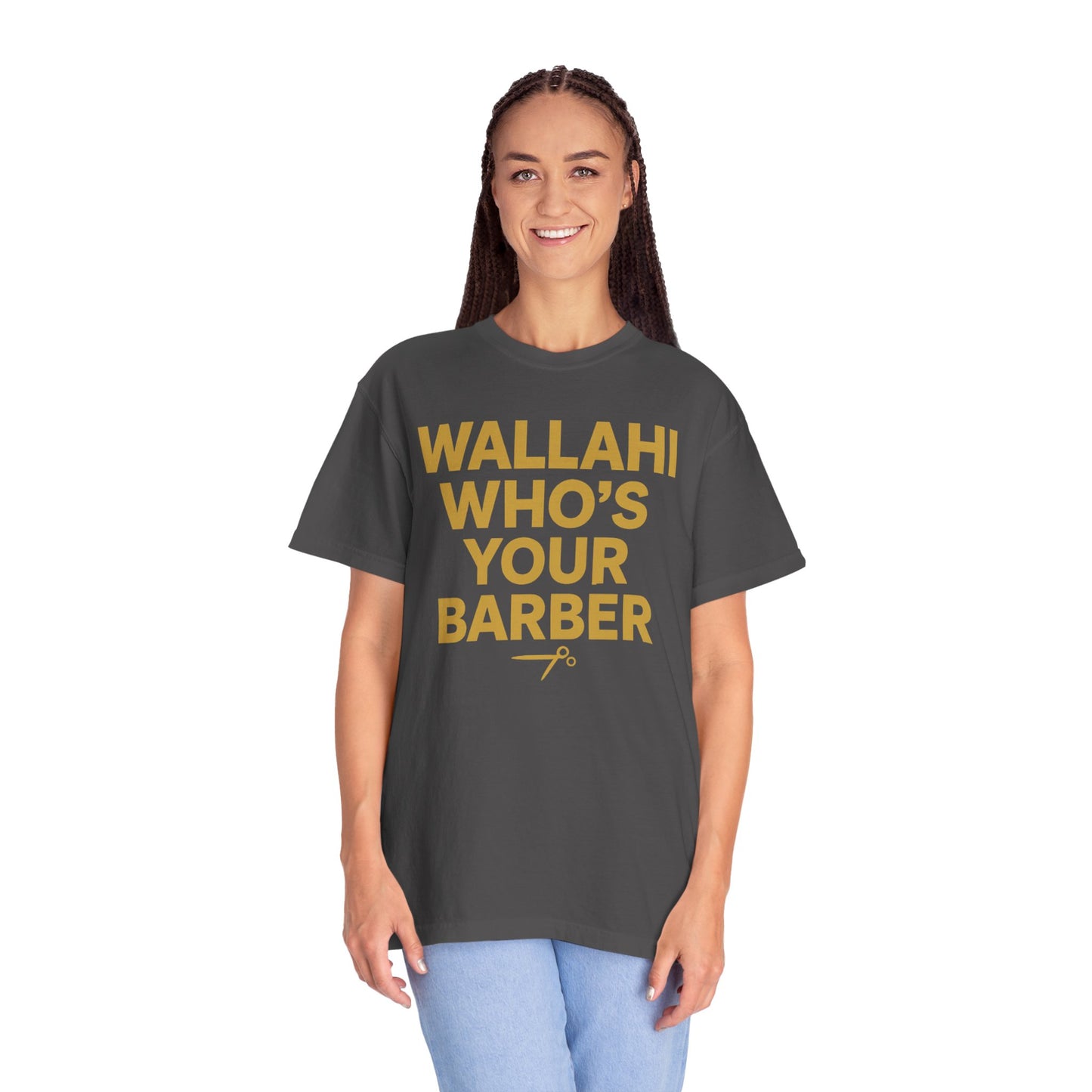 Who's Your Barber Unisex Garment-Dyed T-shirt