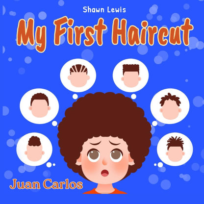 My First Haircut - Juan Carlos Paperback