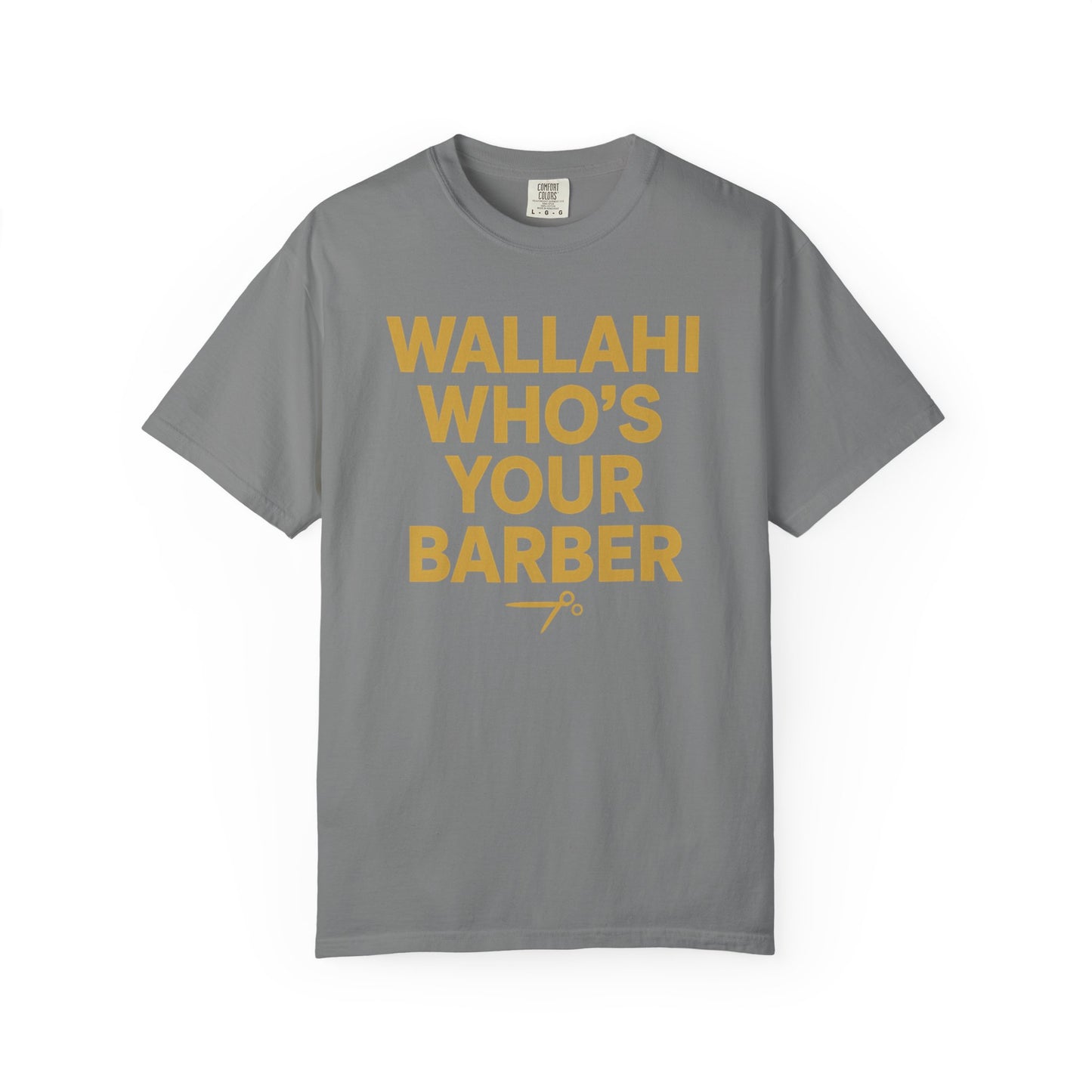 Who's Your Barber Unisex Garment-Dyed T-shirt